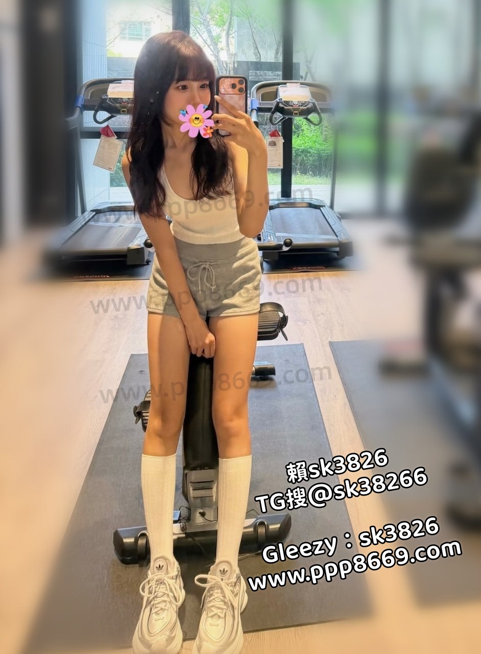 TG搜sk38266或瀨/Gleezy:sk3826 同城約砲 上門服務 價格最低.質最優化 OL白領/模特兒/網紅/學生/少婦/空服員/嫩/少女 官網 https://www.ppp8669.com